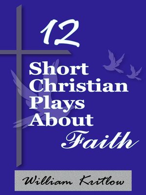cover image of 12 Short Christian Plays about Faith